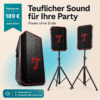 Teuflischer Sound für Ihre Party: drei Lautsprecher auf Ständern und ein Subwoofer; Preis 189€ statt 204€; Bundle-Angebot unten links.